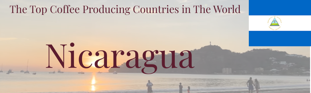 Top Coffee producing counttries Nicaragua