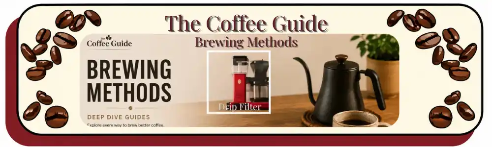 Brewinfg Methods header - The Drip Filter