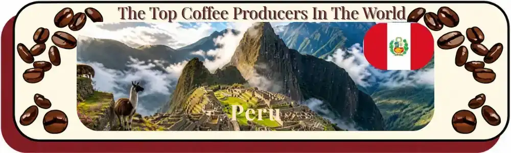 Top coffee producing countries header Peru