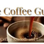 Rich smooth espresso showing thick crema to represent low acidity coffee profiles at The Coffee Guide